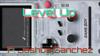 Level Up - Sunday Morning Service w/ Pastor Josh Sanchez 9/8/24