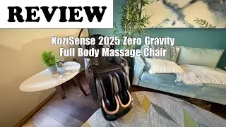 KoziSense 2025 Massage Chair Review: Full Body Zero Gravity with SL-Track and AI Control
