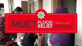 MUET Flood Relief Campaign
