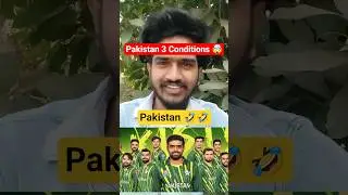 Pakistan 3 Conditions 🤔 #rcbfans #srhfans #pakistancricket #t20worldcup2026 #teamindia