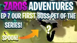 Zaros Adventures EP 7: OUR FIRST BOSS PET OF THE SERIES! (50m+ GIVEAWAY)