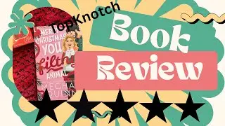 TopKnotch Book Review-Merry Christmas You Filthy Animal-Upgraded it to a 5 star!