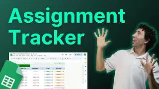 How to Make an Assignment Tracker in Google Sheets