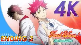 Food Wars! Shokugeki no Soma Ending 3 | Creditless | 4K 60FPS Remastered