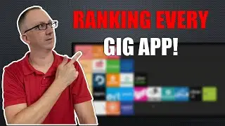 Ranking EVERY Gig App! (Best to Worst)