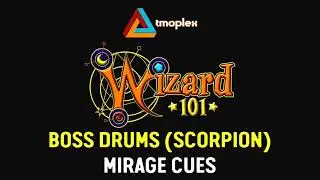 Wizard101: Mirage Cues | Boss Drums (Scorpion) Theme [HD]