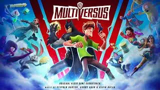 MultiVersus Soundtrack | Get Ready to Fight! (Character Select) - Gordy Haab | WaterTower