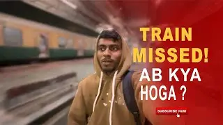 Humari train miss ho gyi ab kya hoga 😨 #travel #train #explore #familyvlog #vlog 