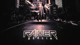 Raider - Berlin [edmSpotlight Compilation Vol. 3]