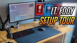 Lt. Eddy Setup Tour | Desktop for Gaming and Streaming