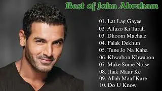 Best of John Abraham | Playlist | Hindi Songs | Musicly_tallent