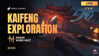🔴 தமிழ் - Kaifeng Exploration (PART-3) in Where Winds Meet | FREE GAME | Panda Gaming | #wwm