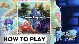 Neotopia - How to Play Board Game. With Stella and Tarrant