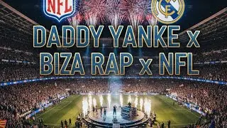 Daddy Yankee x Bizarrap x NFL 2025