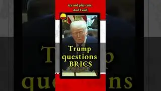 &lsquo;Cute Group&rsquo; Crushed? Trump&rsquo;s 100% Tariffs Threaten BRICS Unity! #trump #politics #news