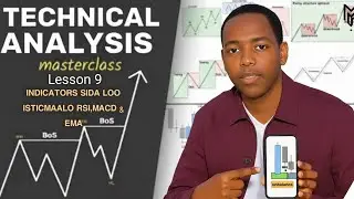 Crypto Technical Analysis Master Class Afsomali| Lesson 09 | Indicators-ka RSI, MACD| Price Action 