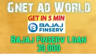 #GnetWorld #Bajaj #Loan Gnet World 1pan Card 30,000 Loan