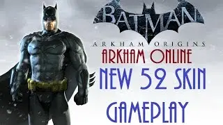 Batman: Arkham Online | New 52 Skin Gameplay | Blackgate Prison