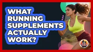 What Running Supplements Actually Work? - All Sorts Of Running