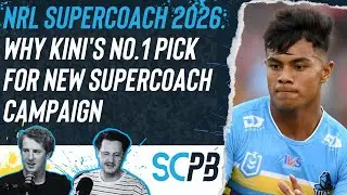 NRL&nbsp;Supercoach&nbsp;2026: Why Kini's the No.1 pick for new Supercoach&nbsp;campaign