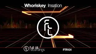Whoriskey - Insation (Original Mix)