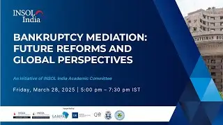 Bankruptcy Mediation: Future Reforms and Global Perspectives