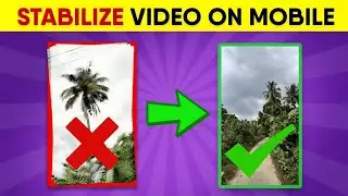 Video Stabilize Kaise Kare Without Tripod - How To Stabilize Video In android (Hindi)