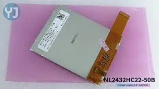 NL2432HC22 50B 3.5-Inch WLED TFT LCD Display Module 240*320  LCD Modules