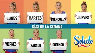 Solcito ☀️ - Días de la semana. Aprendemos cantando!