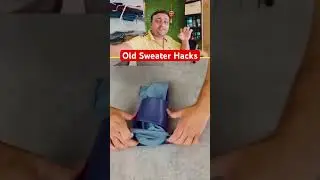 Old Sweater Hacks #reactionvideo #hacks #facts