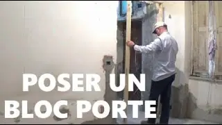 POSER UN BLOC PORTE