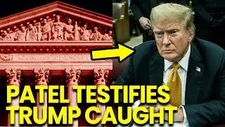 Trump SCARED OF ARREST Kash Patel TESTIFIES Against HIM