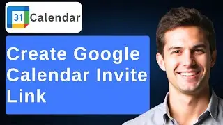 How To Create Google Calendar Invite Link [UPDATED] [2026 Guide]