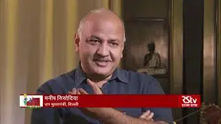 Manish Sisodia Interview | RSTV Exclusive | Lok Sabha Polls 2019