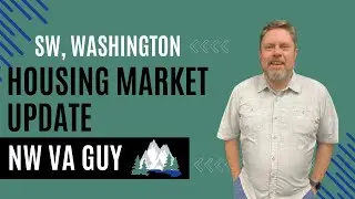 Navigating the SW Washington Summer Housing Market - VA Home Loans