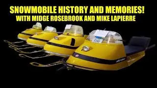 SNOWMOBILE HISTORY AND MEMORIES REPLAY of Episode 1
