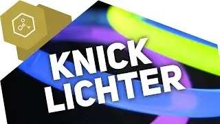 Knicklichter - Wie funktionieren sie?