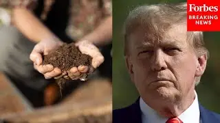 'They Love That Dirt': President Trump Discusses Helping American Farmers