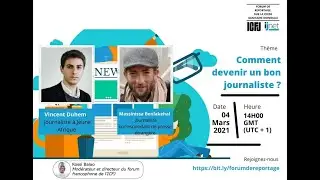Webinaire 35: Comment devenir un bon journaliste ?