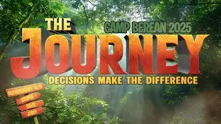 Camp Reflections 2025 -The Journey