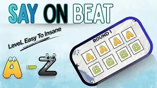 Say Alphabets On Beat | LeveL Easy To Insane | A - Z