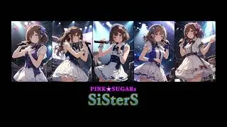 SiSterS 「SNOW WHITE ～真っ白な雪降る夜に～」(初曲)