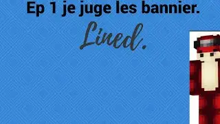 ep 1 je juge le bannier de video