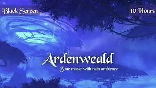 Ardenweald Music & Rain Ambience (10 Hours, World of Warcraft, Black Screen) for Sleep, Relaxing