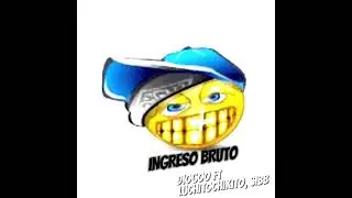 Diogoo FT LuchoChikito, @SIBbb  - INGRESO BRUTO