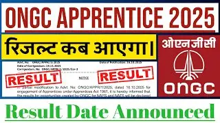 ONGC Apprenticeship  Result Date Out. ONGC Apprentice 2025 Merit List.
