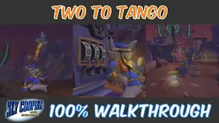 &ldquo;Two To Tango&rdquo; | Key, Bottles, & Master Thief Sprint | Sly Cooper And The Thievius Raccoonus