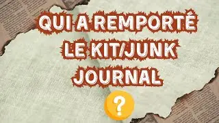 KIT / JUNK JOURNAL &agrave; REMPORTER : TIRAGE AU SORT #junkjournal #scrap  #cadeau