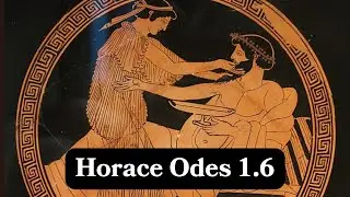 Writing an Epic? Not for Me! - Horace Odes 1.6 - Explanation and Reading in Latin