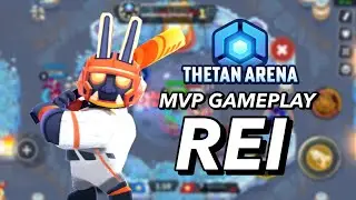 (Thetan Arena) How to Play: EASIEST WAY TO WIN! Rei MVP Gameplay - Superstar Mode